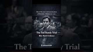 The Ted Bundy Trail - Bite Mark Evidence Controversy #forensicsuk #forensicscience #truecrime