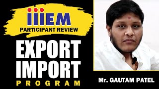 Meet Gautam Patel: The Project Pragati Student | Feedback on Practical Export Import Training