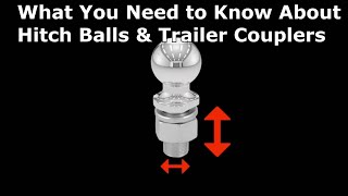 RV 101® - What you need to know about Hitch Balls &amp; Trailer Couplers