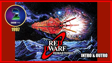 Red Dwarf: Remastered Intro and Credits (1997)