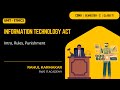 IT-Act - Intro, Rules, Punishment | Class 11 Semester 2 | COMA & COMS