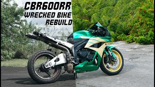 Honda CBR600rr Wrecked Bike Rebuild (Complete Build)