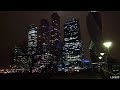 Ночная Москва от LER303, Москва-Сити FHD 50fps