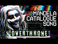 Overthrone  mandela catalogue song original