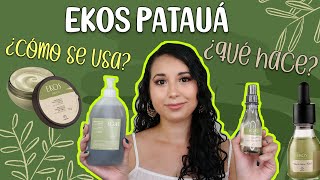 EKOS PATAUÁ ¿PARA QUÉ SIRVE? ¿CÓMO SE USA?