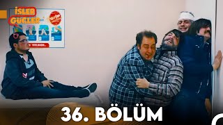 İşler Güçler 36 Bölüm Full Hd