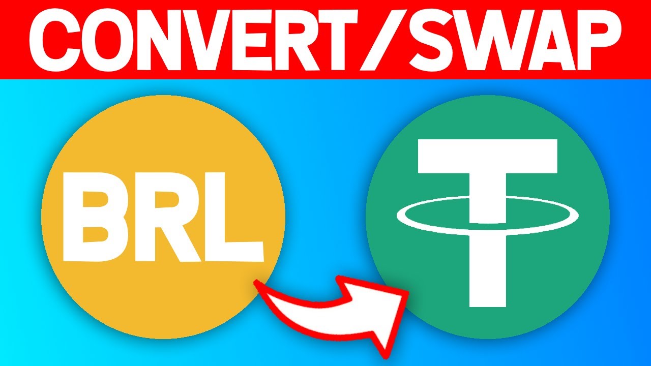 brl to usd Update How to Convert/Swap BRL to USDT on Binance (2021)