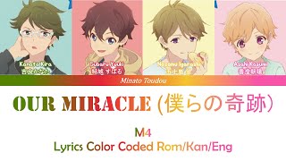 Our Miracle (僕らの奇跡) - M4 - [Aikatsu Stars] Color Coded Lyrics Rom/Kan/Eng