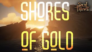 Shores of Gold - SOT Tall Tale Trailer Remastered