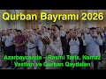 Qurban Bayramı 2026 Azərbaycanda Rəsmi Tarix Namaz Vaxtları Və Qurban Qaydaları 