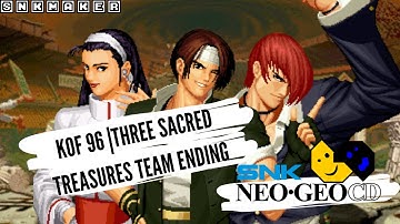 KOF 96 Three Sacred Treasures Team Ending | NEO GEO CD VERSION.