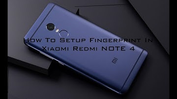 How To Set Fingerprint In MI Note 4