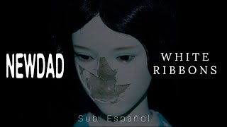 NewDad - White Ribbons (Sub. Español + Lyrics) | 🔮
