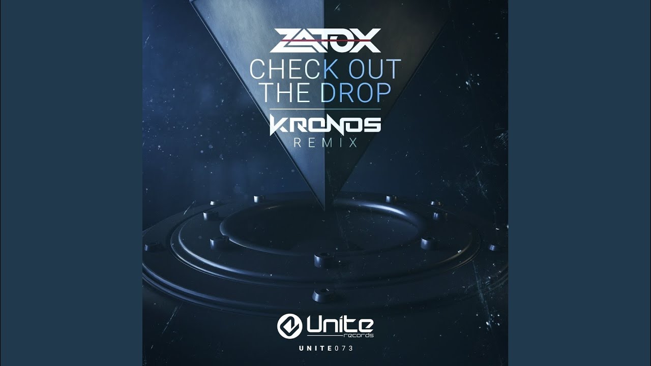 Ver Check Out The Drop (Kronos Radio Edit) en YouTube