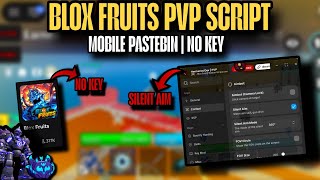 New *OP* Blox Fruits PvP Script No Key - Auto 30M Bounty Farm, Silent Aim, ESP & More! 🔥