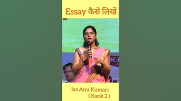 How to write essay  | IAS Anu Kumari ( Rank 2 ) | #heavenlbsnaa