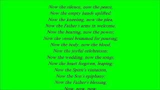 Now the Silence Now the Peace