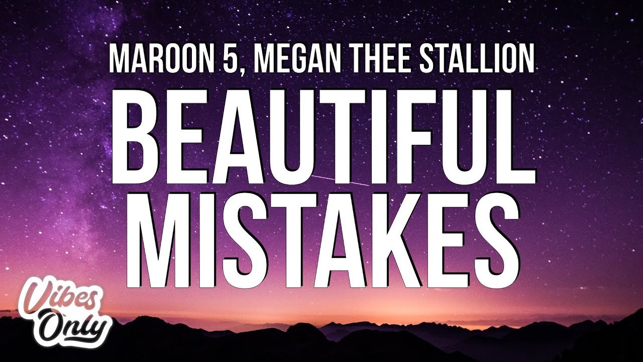 beautiful mistakes• #8d #🎧 #spotifysong_lyrics, Maroon 5, Megan Thee  Stallion – Beautiful Mistakes