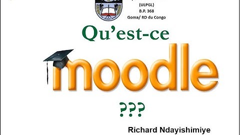 Qu’est-ce que Moodle ?