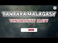 TANTARA MALAGASY - TONTOLON'NY MATY