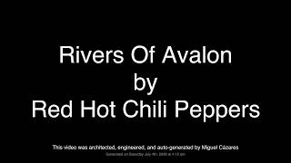 red hot chili peppers - rivers of avalon (Karaoke, 15% Vocals)