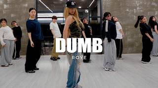 Noga Erez Dumb Remix Girls Hip Hop Dance Choreography Roye