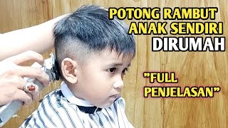 cara memotong rambut anak laki-laki sendiri pakai mesin dengan cepat