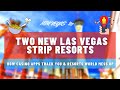 2 New Vegas Strip Resorts, How Casino Apps Track You, Resorts World Messes Up & Cool Food Finds!
