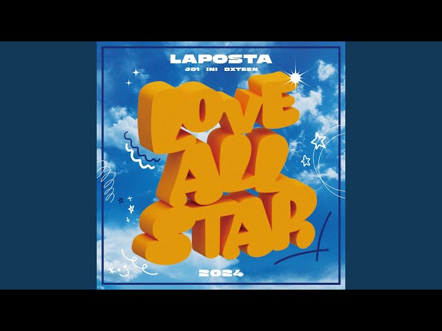 LOVE ALL STARJO1、 INI、 DXTEEN