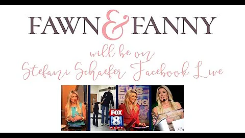 Fawn & Fanny Live with Stefani Schaefer