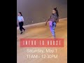 House Dance Workshop and Beginner Series