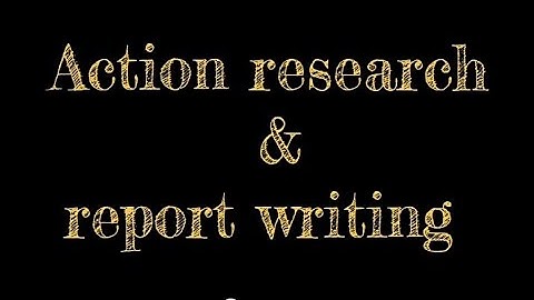 Action research & report writing file / b.ed 3rd semester Lucknow university