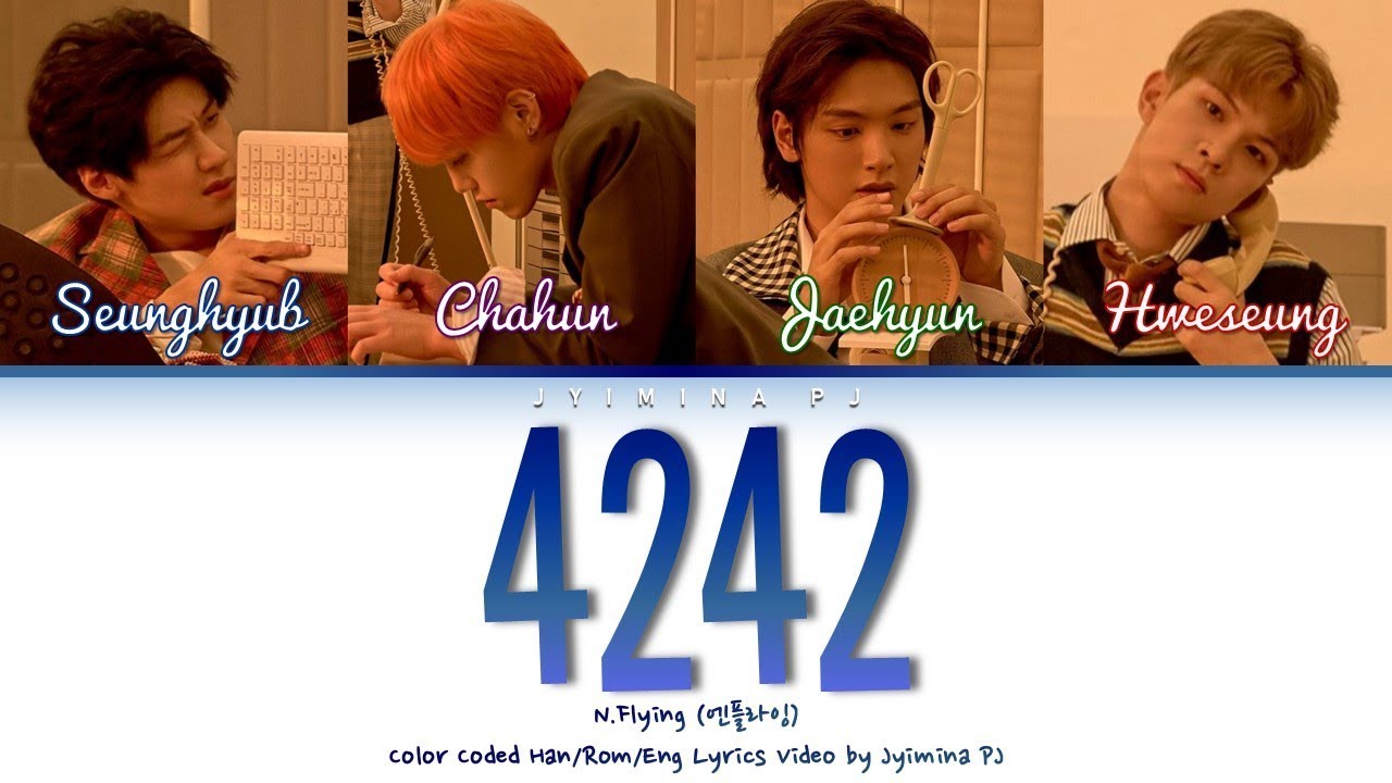 4242 N Flying 歌詞和訳 Annyo 歌詞和訳