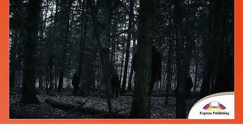 The Wild Wild Wood (Video) Excel 7 Module 5