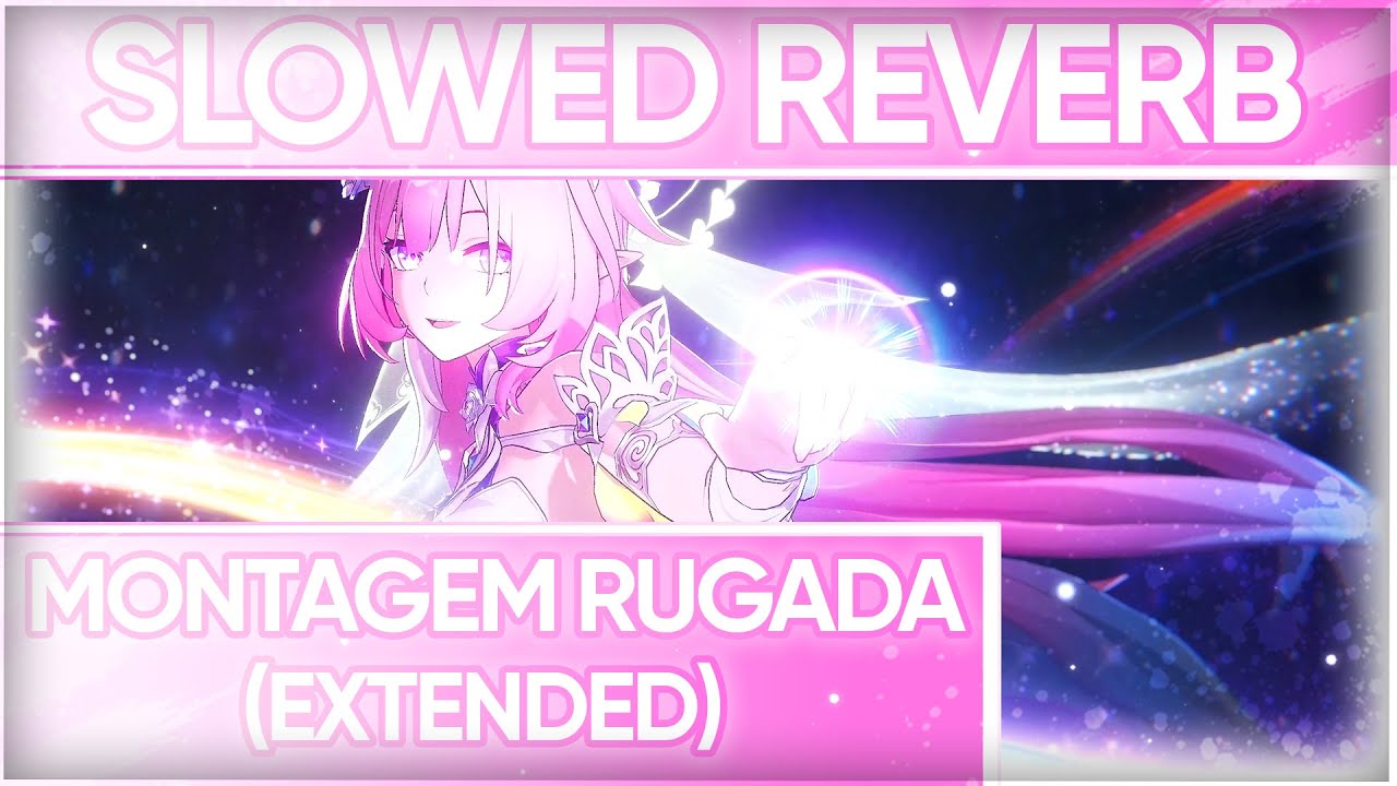 montagem rugada [extended] (slowed+reverb) - YouTube