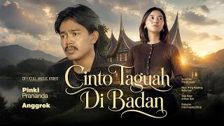 Pinki Prananda Ft. Anggrek - Cinto Taguah Di Badan ( Official Music Video )