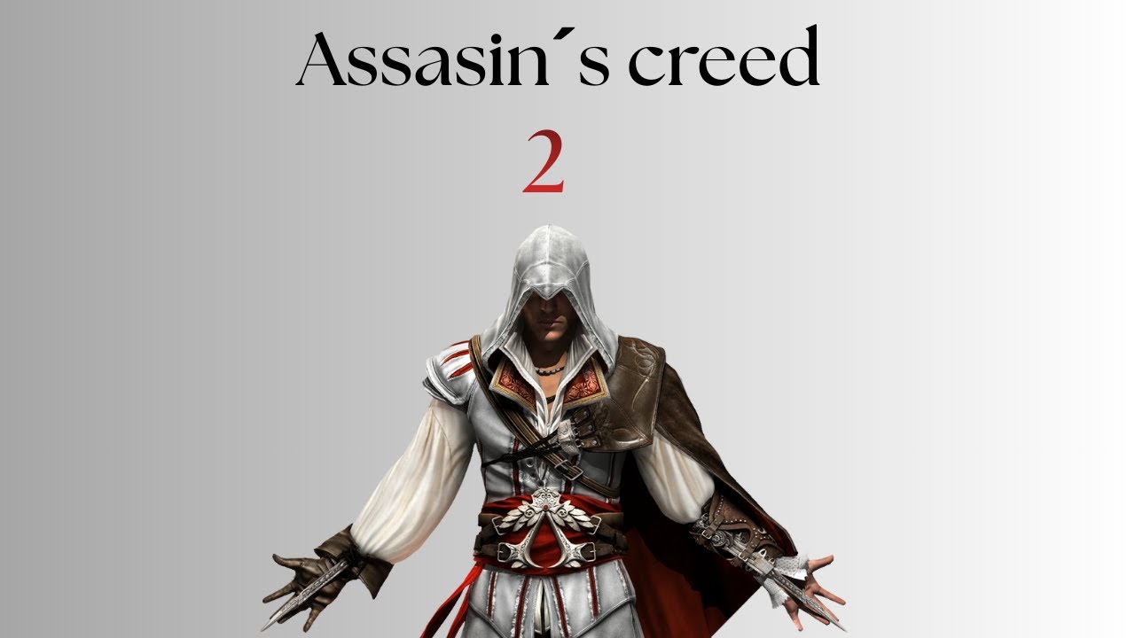 Assasins creed 2 #1 gameplay - Ezio Auditore Da Firenze