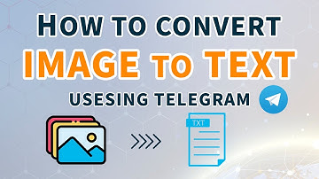 How to Convert an Image to Text Editable Using the Telegram App! (Step-by-Step Guide)