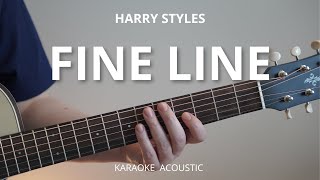 Fine Line - Harry Styles (Acoustic Karaoke Guitar)