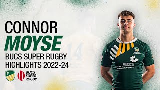 Connor Moyse - University of Nottingham 1st XV - BUCS Super Rugby Highlights 2022-2024