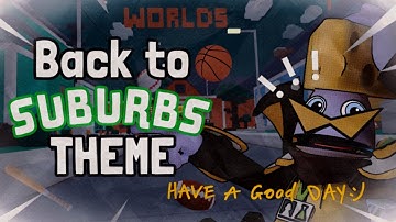 Back to Suburbs | Unofficial Yeeps Song