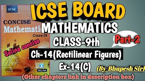 icse | class-9|selina book | maths | ch-14 | Rectilinear Figures | ex-14(c) | part-2