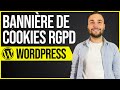 Comment intgrer une bannire de cookies automatique sur votre site wordpress  complianz