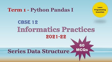 Data Handling Using Pandas - Series ~ Class 12 IP Term 1 #IPClass12 #Term1 #cbse #ip #mcq #class12