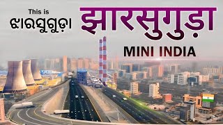 JHARSUGUDA (MINI INDIA) | JHARSUGUDA CITY | JHARSUGUDA DISTRICT | JHARSUGUDA ODISHA | ODISHA CITY