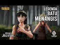 Download Lagu Legenda Batu Menangis | Cerita Rakyat Kalimantan Barat | Kisah Nusantara | Trailer