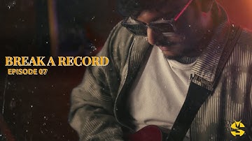 Break A Record | EP 7 | SAUGAT | SKATHI RECORDS | One Day Challenge