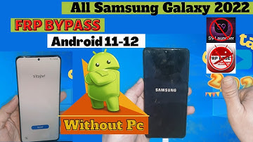 Samsung Frp Bypass : A32 /A52/A72/S21/S20 Remove Google Account Android 11And 12