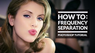 How To Create Frequency Separation Layers in Photoshop