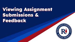 Schoology Assignment Submissions & Feedback